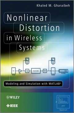 nonlinear-distortion-in-wireless-systems-modeling