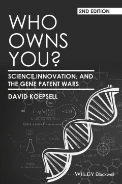 who-owns-you-science-innovation-and-the-gene