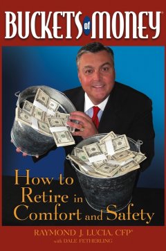 buckets-of-money-how-to-retire-in-comfort-and