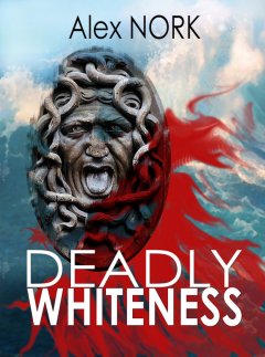 deadly-whiteness