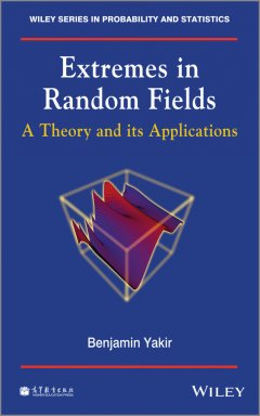 extremes-in-random-fields-a-theory-and-its