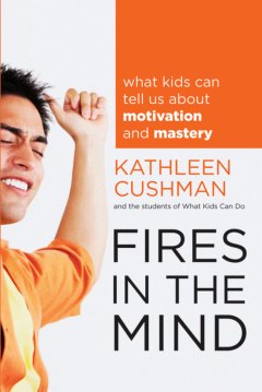 fires-in-the-mind-what-kids-can-tell-us-about