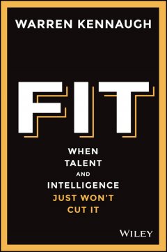 fit-when-talent-and-intelligence-just-wont-cut-it