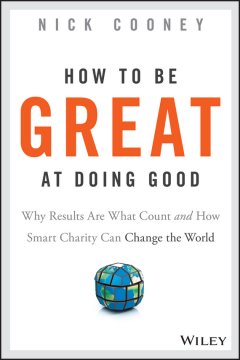 how-to-be-great-at-doing-good-why-results-are
