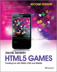 html5-games-creating-fun-with-html5-css3-and-webgl