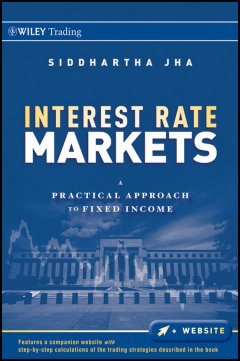interest-rate-markets-a-practical-approach-to