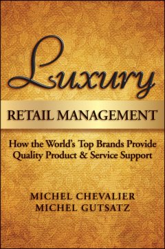luxury-retail-management-how-the-worlds-top