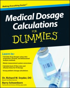 medical-dosage-calculations-for-dummies