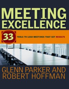 meeting-excellence-33-tools-to-lead-meetings-that