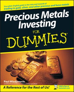 precious-metals-investing-for-dummies