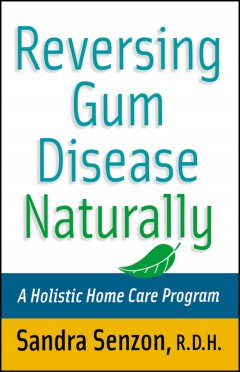 reversing-gum-disease-naturally-a-holistic-home