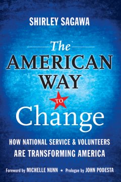 the-american-way-to-change-how-national-service