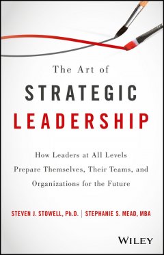 the-art-of-strategic-leadership-how-leaders-at
