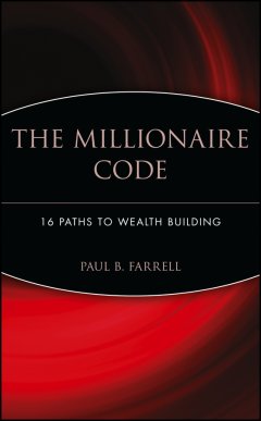 the-millionaire-code-16-paths-to-wealth-building
