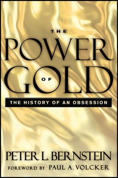 the-power-of-gold-the-history-of-an-obsession