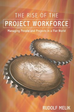the-rise-of-the-project-workforce-managing-people