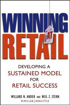 winning-at-retail-developing-a-sustained-model