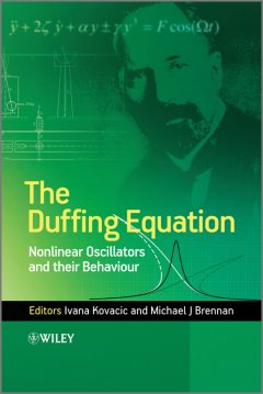 the-duffing-equation-nonlinear-oscillators-and