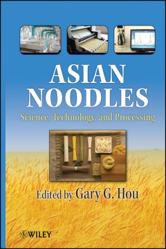 asian-noodles-science-technology-and-processing