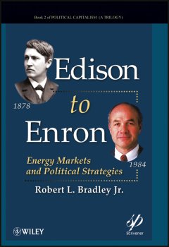 edison-to-enron-energy-markets-and-political