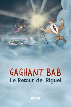 gaghant-bab-le-retour-de-riguel