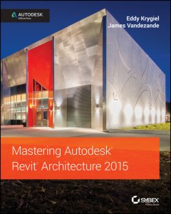 mastering-autodesk-revit-architecture-2015