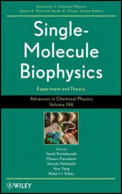 single-molecule-biophysics-experiments-and-theory