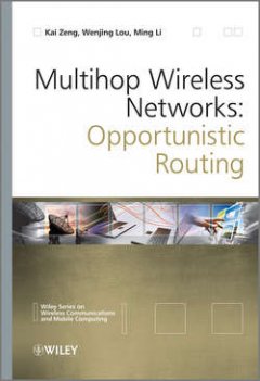 multihop-wireless-networks-opportunistic-routing
