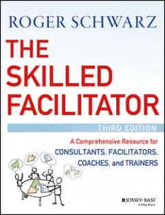 the-skilled-facilitator-a-comprehensive-resource