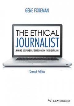 the-ethical-journalist-making-responsible