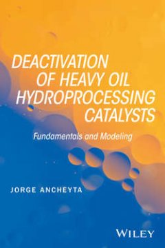 deactivation-of-heavy-oil-hydroprocessing