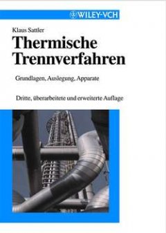 thermische-trennverfahren-grundlagen-auslegung
