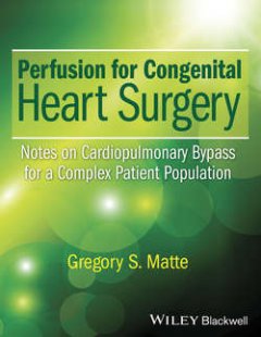 perfusion-for-congenital-heart-surgery-notes-on