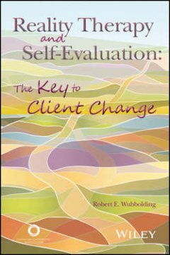 reality-therapy-and-self-evaluation-the-key-to