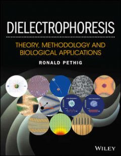 dielectrophoresis-theory-methodology-and
