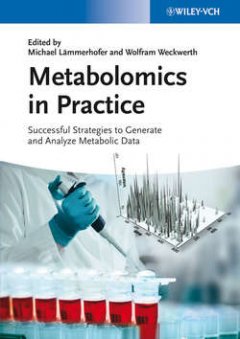 metabolomics-in-practice-successful-strategies-to