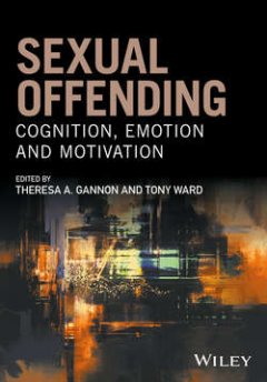 sexual-offending-cognition-emotion-and-motivation