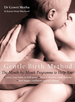 the-gentle-birth-method-the-month-by-month