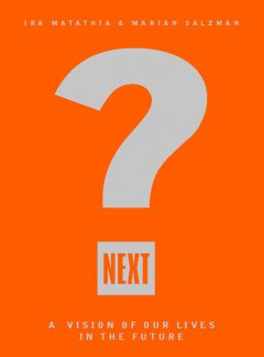 next-a-vision-of-our-lives-in-the-future