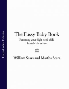 the-fussy-baby-book-parenting-your-high-need
