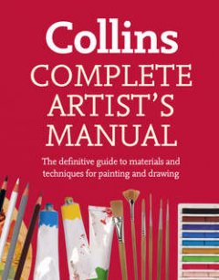 complete-artists-manual-the-definitive-guide-to