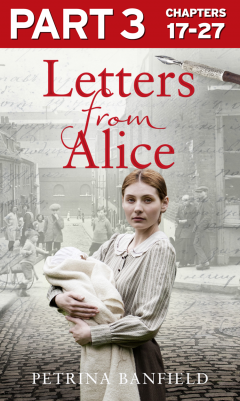 letters-from-alice-part-3-of-3-a-tale-of-hardship