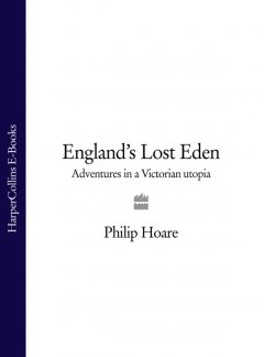 englands-lost-eden-adventures-in-a-victorian