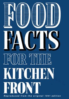 food-facts-for-the-kitchen-front