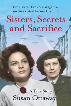 sisters-secrets-and-sacrifice-the-true-story-of