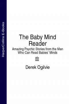 the-baby-mind-reader-amazing-psychic-stories-from
