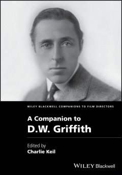 a-companion-to-d-w-griffith