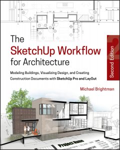 the-sketchup-workflow-for-architecture-modeling