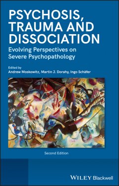 psychosis-trauma-and-dissociation-evolving
