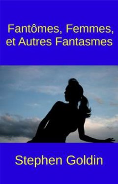fantmes-femmes-et-autres-fantasmes